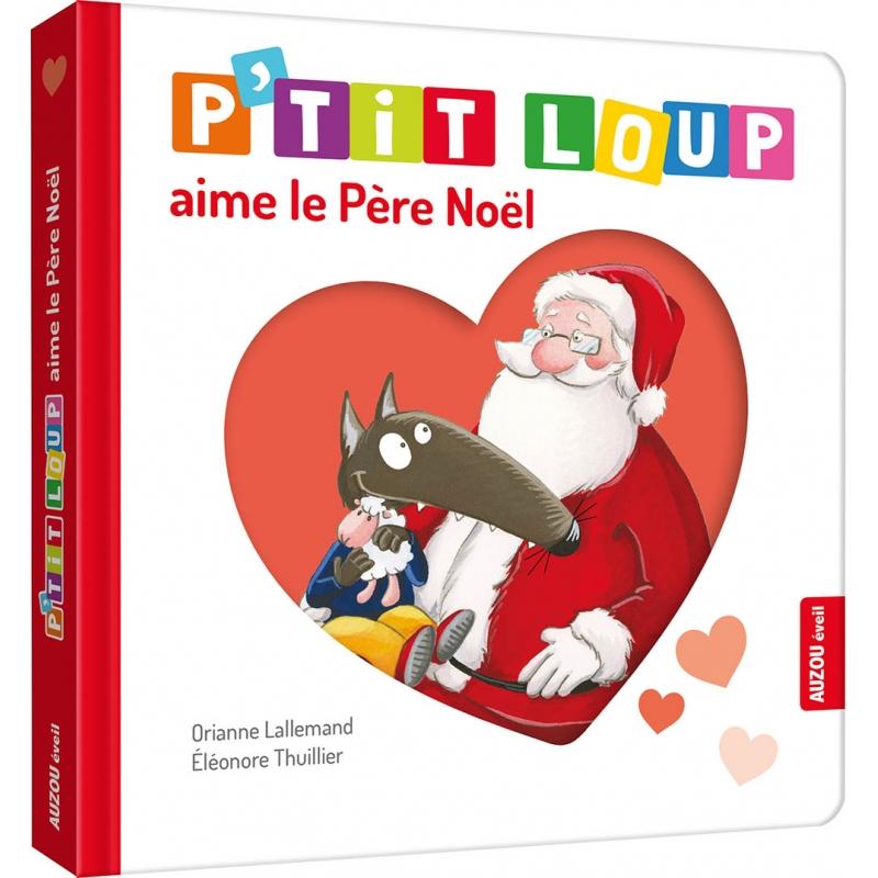 P'tit loup aime le père noël - Auzou
