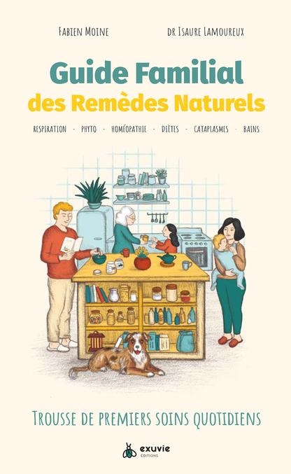 Guide familial des remèdes naturels