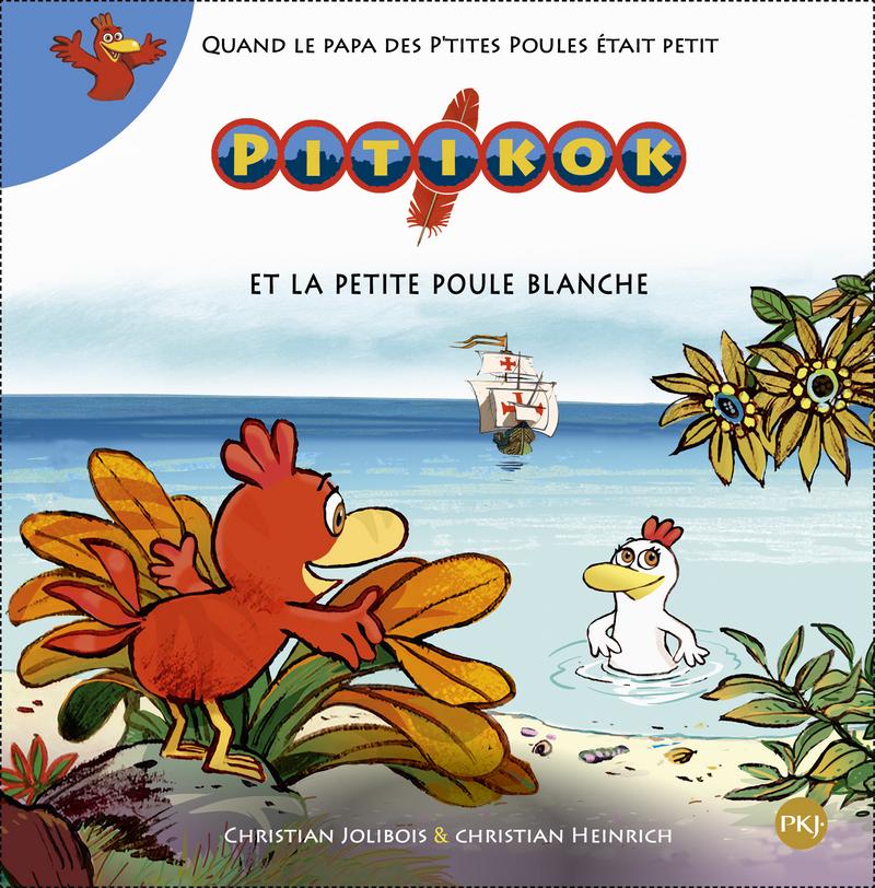 Livre  Pitikok et la petite poule blanche