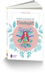 Guide pratique de l'endogirl thumbnail