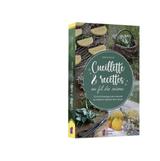 Cueillette & recettes au fil des saisons thumbnail