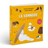 La Vannerie, un jeu d'enfant ! thumbnail