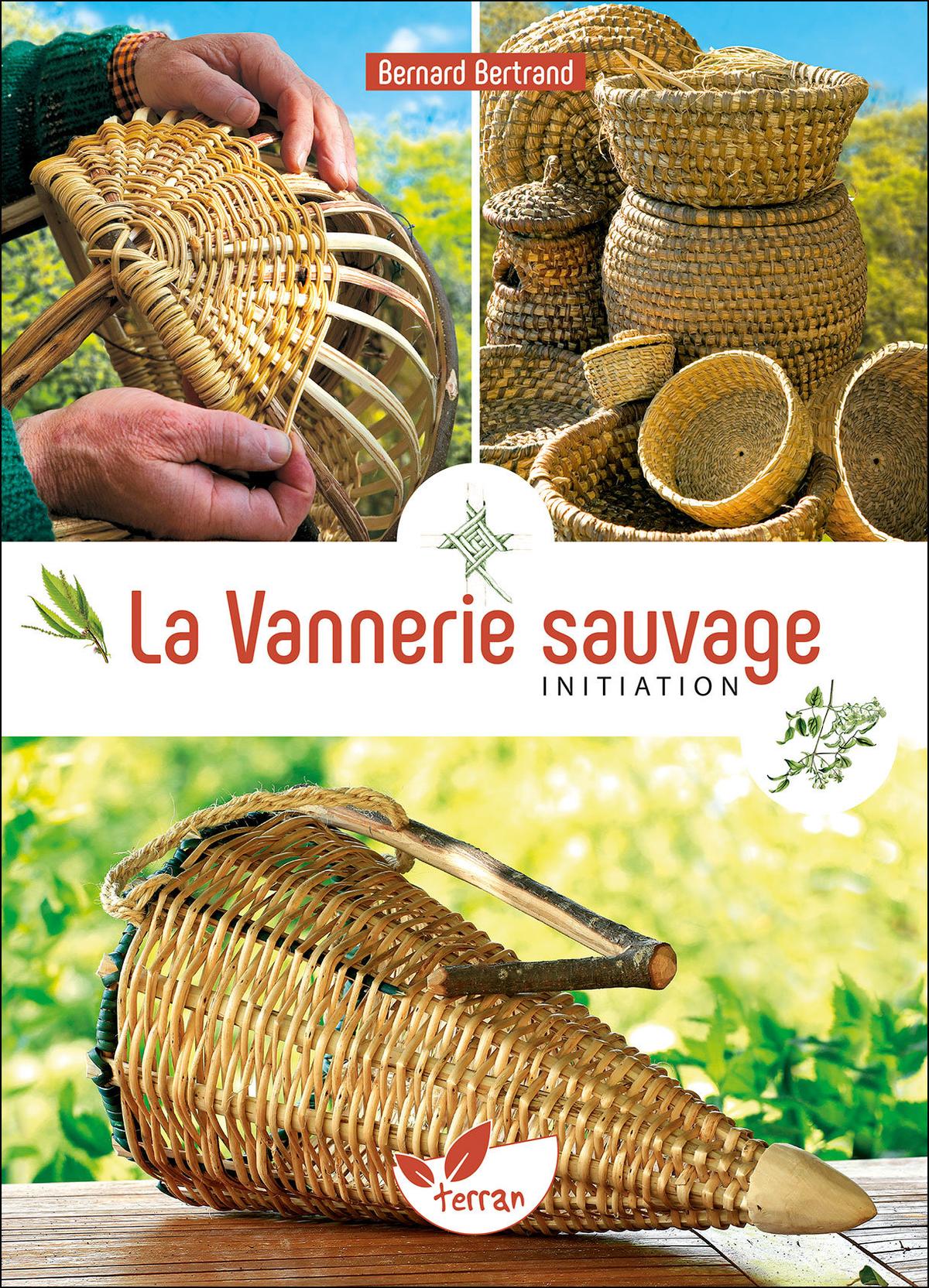 La Vannerie sauvage - vol. 1 thumbnail