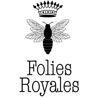 FOLIES ROYALES